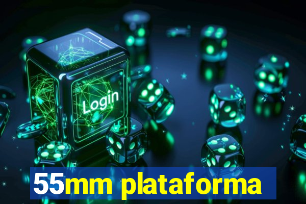 55mm plataforma